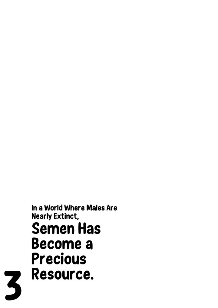 In a World Where Males Are Nearly Extinct, Semen Has Become a Precious Resource Chapter 29 - Page 96
