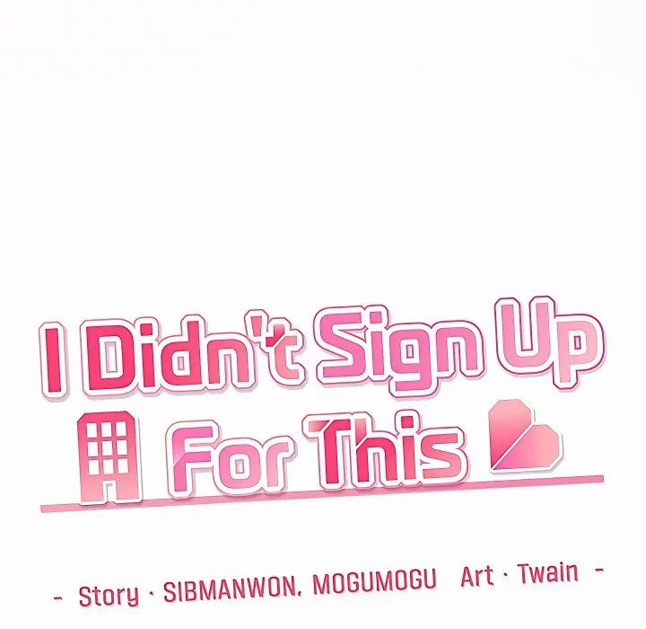 I Didn’t Sign Up For This Chapter 16 - Page 103