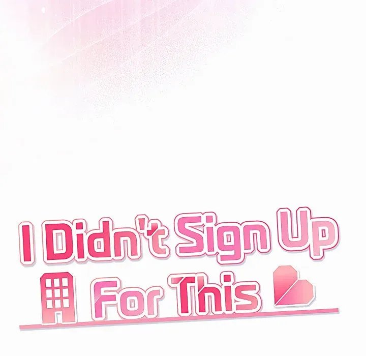 I Didn’t Sign Up For This Chapter 21 - Page 222