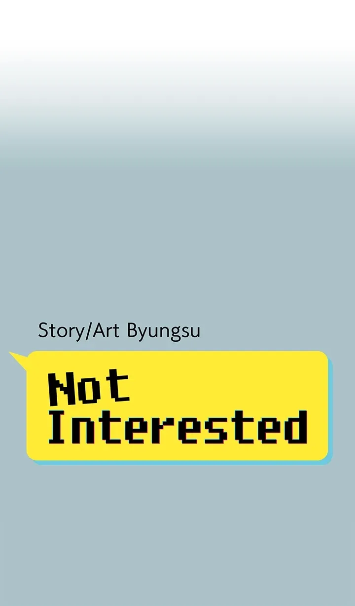 Not Interested Chapter 50 - Page 1